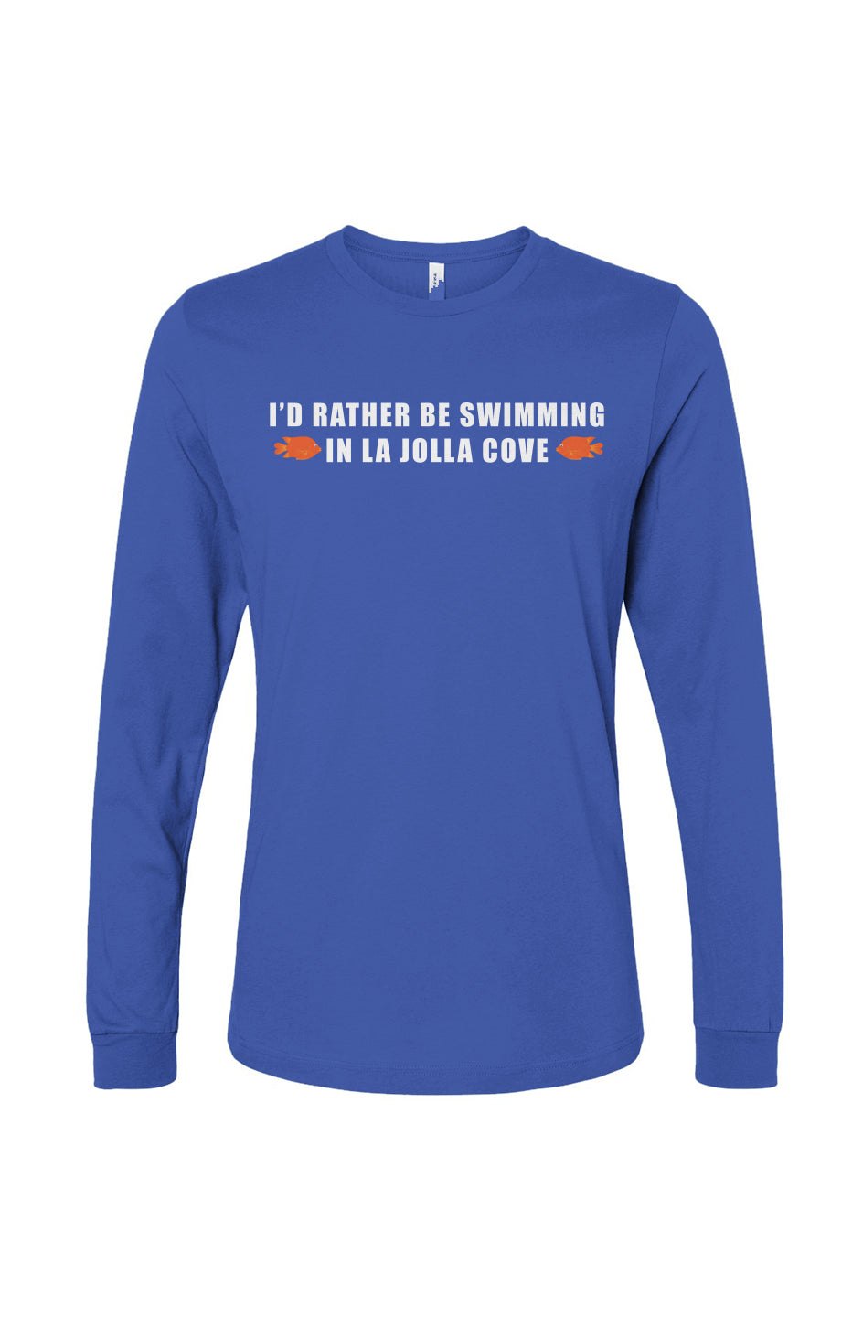 La Jolla Cove Swim Club - Rather be Swimming // Long Sleeve - Unisex